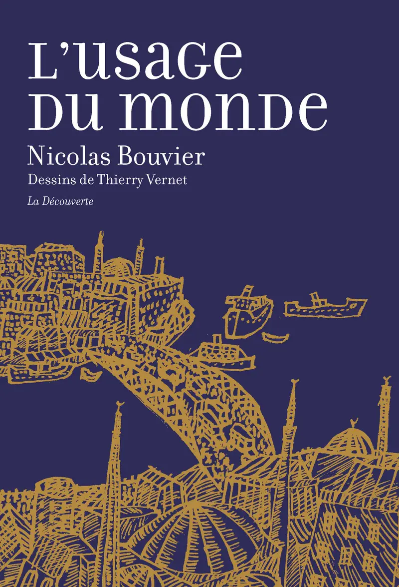 lecture en voyage : l'usage du monde Nicolas Bouvier